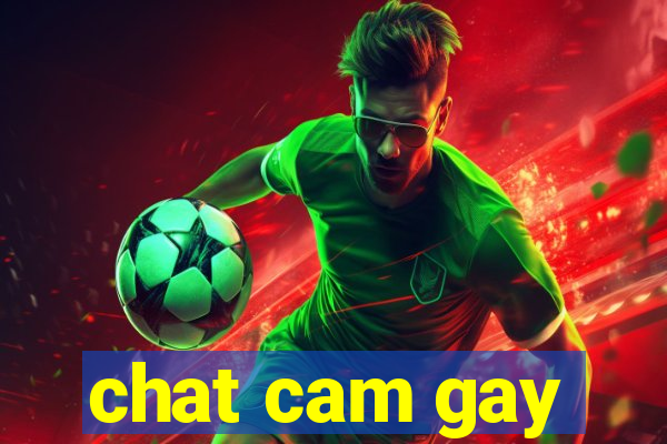 chat cam gay